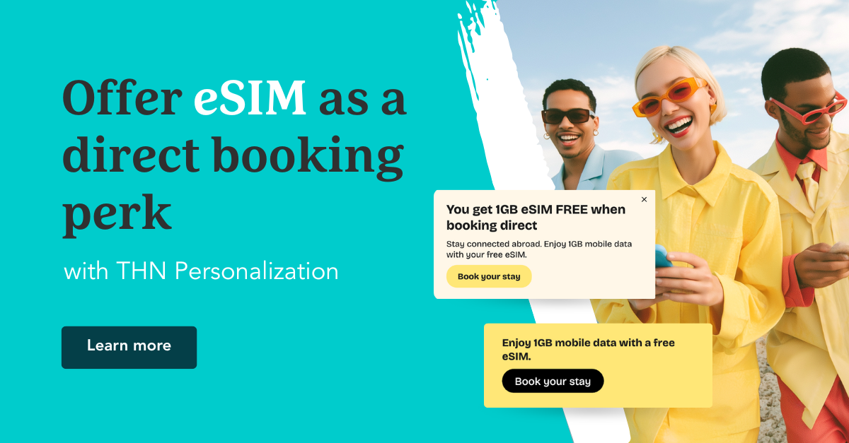 The eSIM perk: Connectivity as a new conversion-boosting benefit for hotels